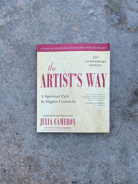 The Artists Way by Julia Cameron