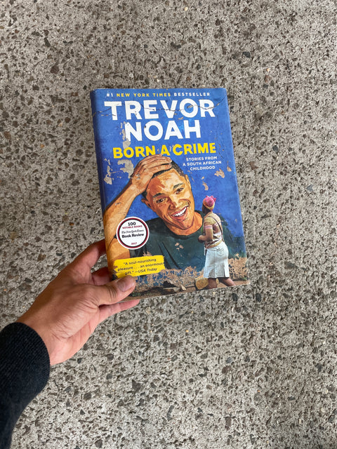 Born a Crime by Trevor Noah