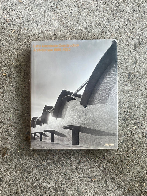 MOMA Latin America in Construction Art Book