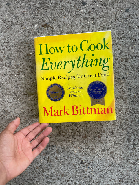 How to Cook Everything by Mark Bittman