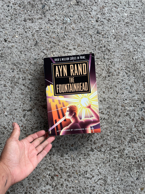 The Fountainhead by Ayn Rand