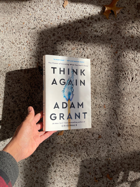 Think Again by Adam Grant