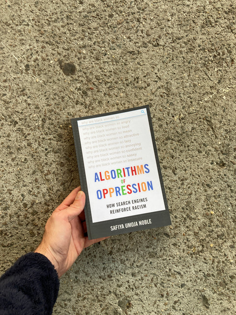 Algorithms Of Oppression By Safiya Umoja Noble