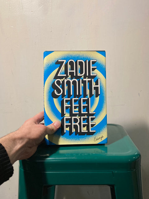 Feel Free by Zadie Smith