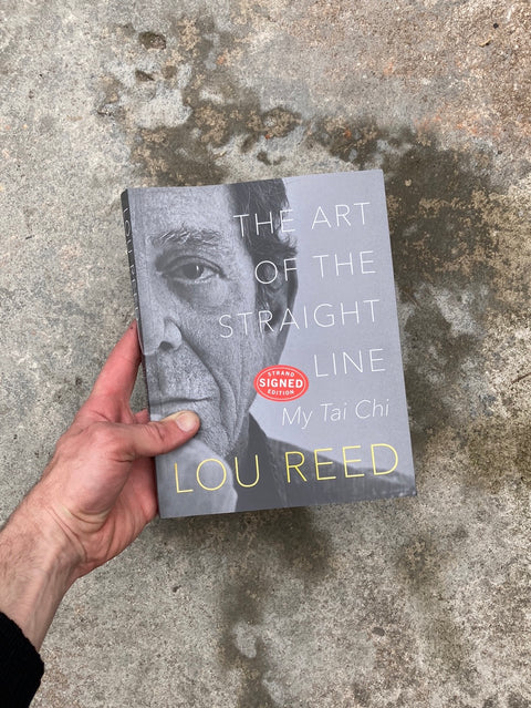 The Art Of The Straight Line By Lou Reed, Signed