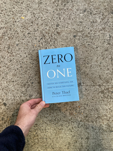 Zero To One By Peter Thiel