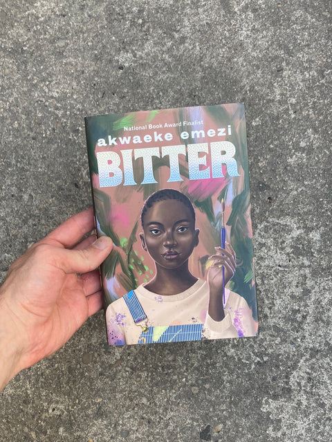 Bitter By Akwaeke Emezi