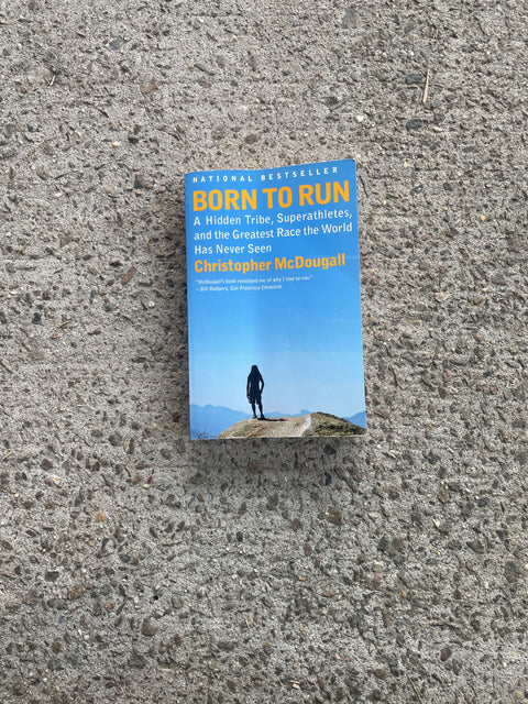 Born to Run by Christopher McDougall