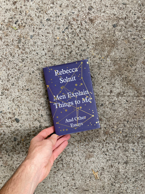 Men Explain Things To Me By Rebecca Solnit