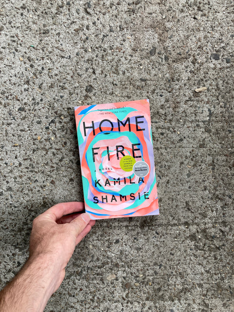 Home Fire By Kamila Shamsie