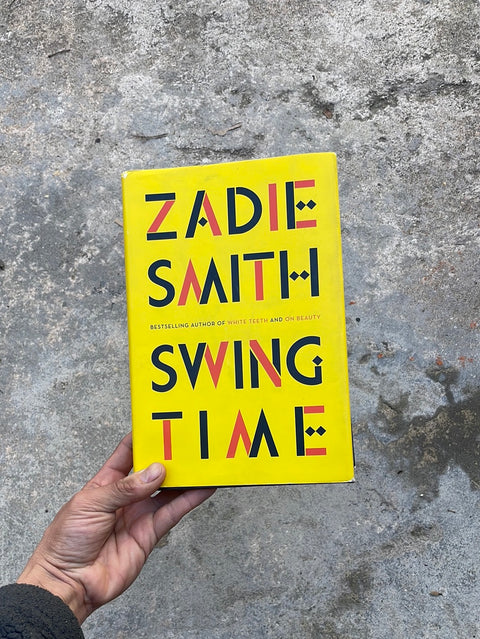 Swing Time by Zadie Smith