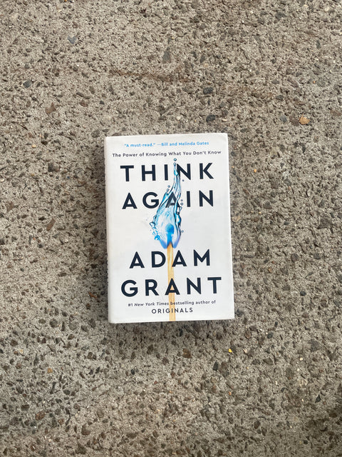 Think Again by Adam Grant