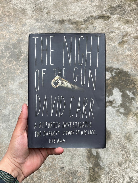 The Night Of The Gun by David Carr