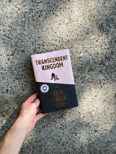 Transcendent Kingdom By Yaa Gyasi