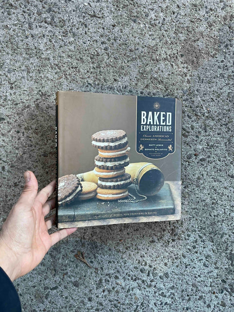 Baked Explorations Cookbook by Matt Lewis