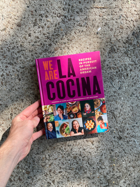 We Are La Cocina Cookbook