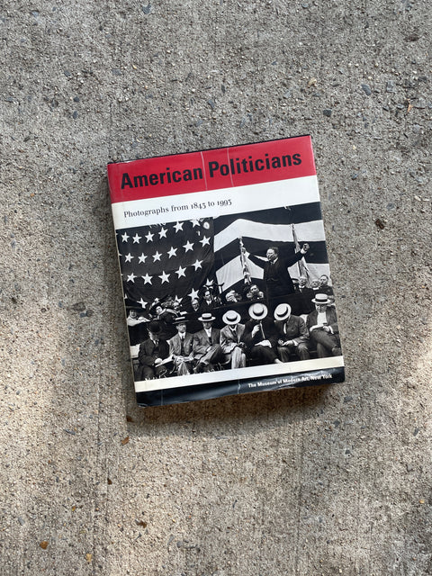 American Politicians published by MOMA