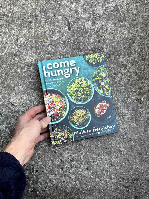 Come Hungry Cookbook by Melissa Ben-Ishay