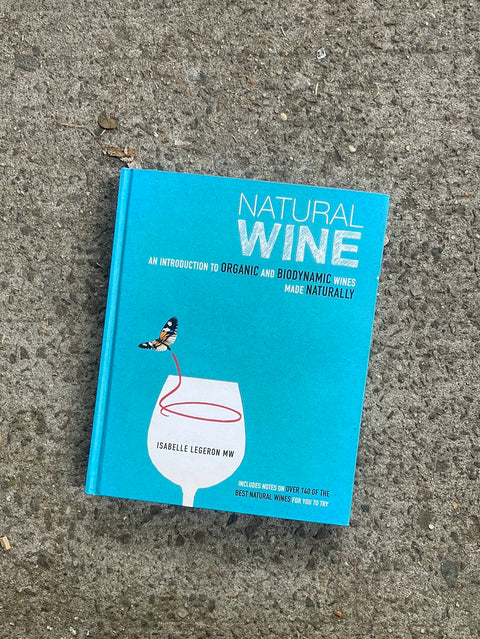 Natural Wine “Cookbook” by Isabelle Legeron