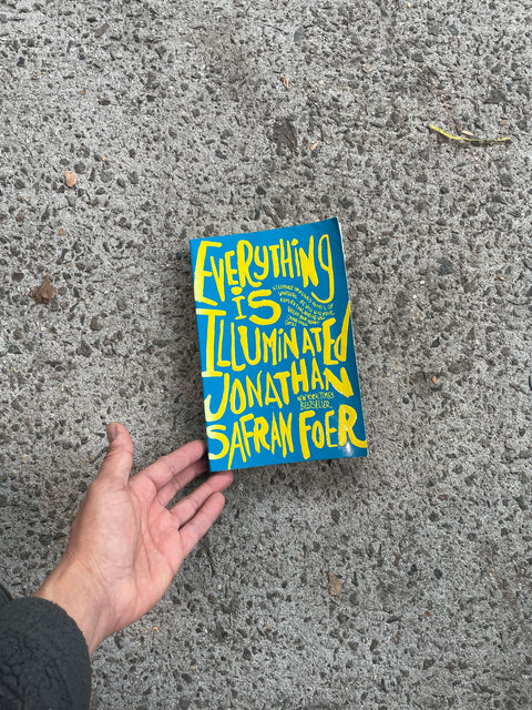 Everything is Illuminated by Safran Foer