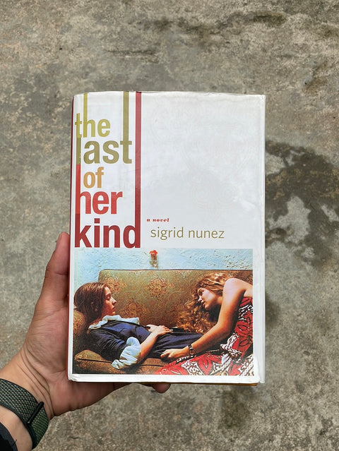 The Last of Her Kind by Sigrid Nunez