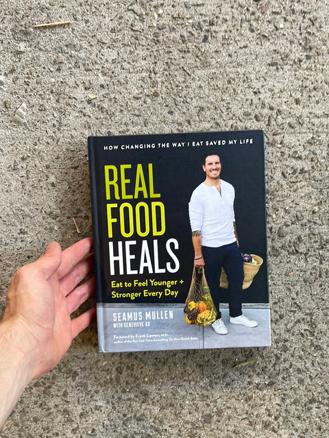 Real Food Heals Cookbook