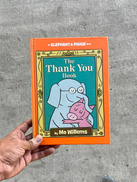 The Thank You Book by Mo Willems