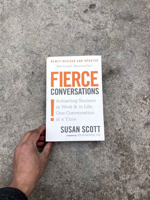 Fierce Conversations by Susan Scott