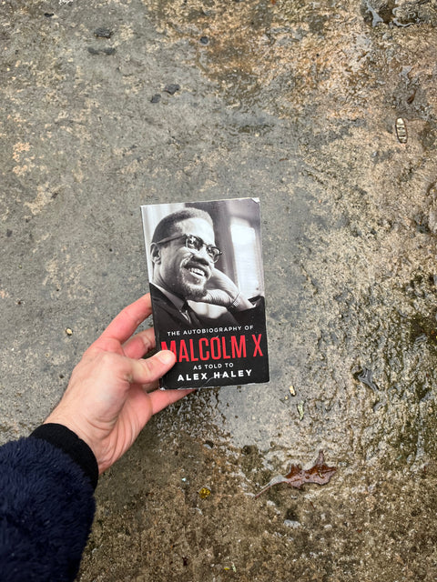 The Autobiography of Malcolm X by Alex Haley