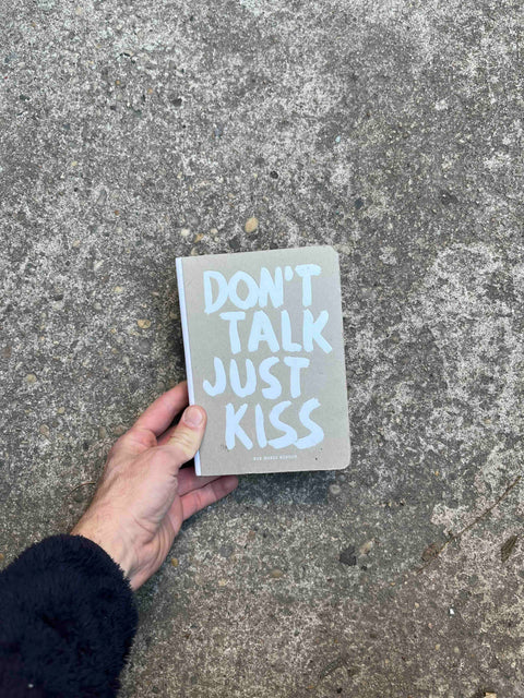 Don't Talk Just Kiss Book of Wisdom