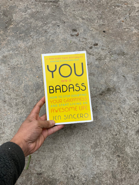 You are a Badass by Sincero