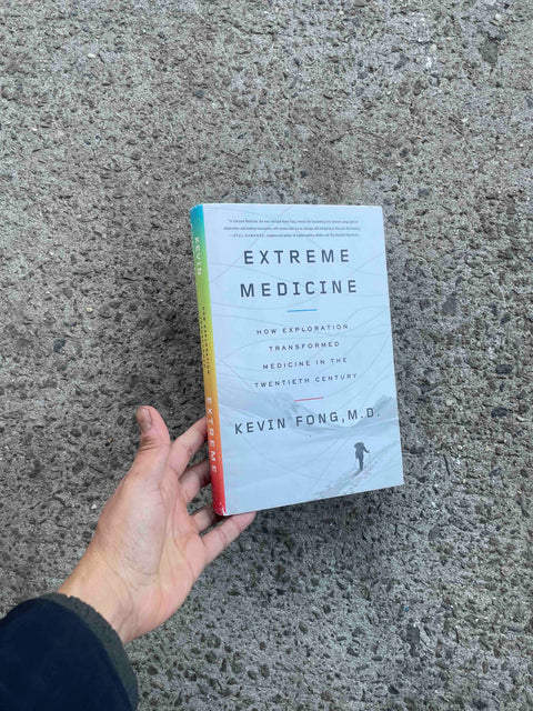 Extreme Medicine by Kevin Fong