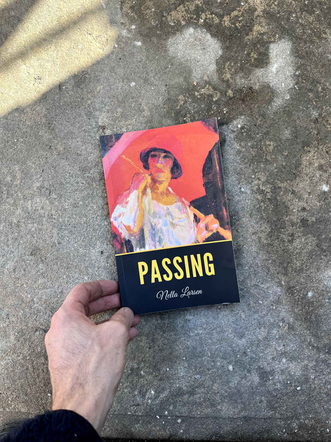 Passing by Nella Larsen