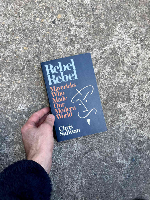 Rebel Rebel By Chris Sullivan