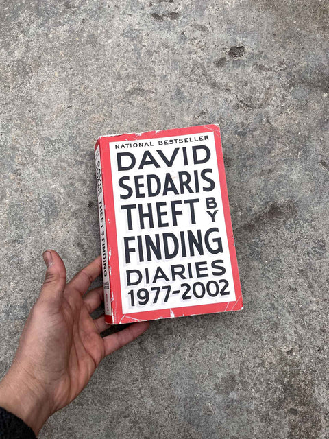 Theft by Finding by David Sedaris