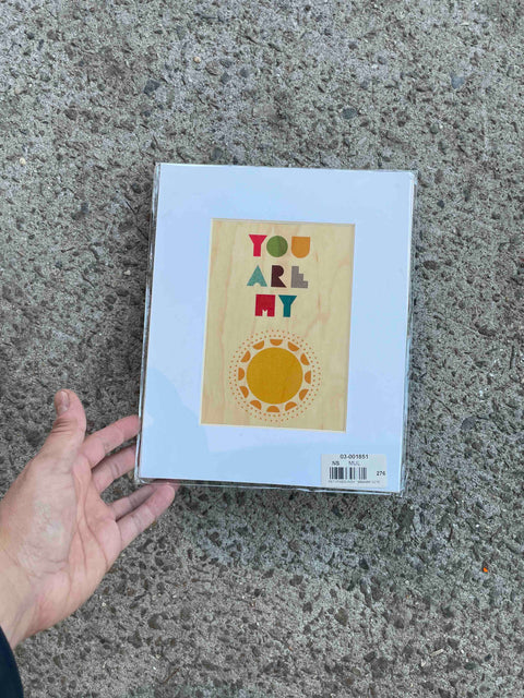 You Are My Sunshine Print